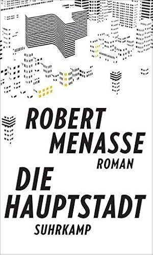 Die Hauptstadt. Roman.