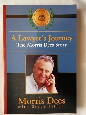 A Lawyer's Journey: The Morris Dees Story