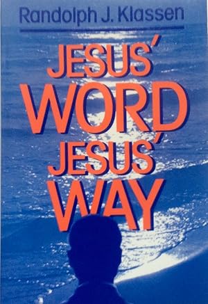 Immagine del venditore per Jesus' Word, Jesus' Way venduto da Jay's Basement Books