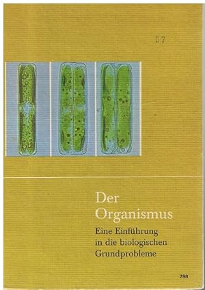 Seller image for Der Organismus for sale by Allguer Online Antiquariat
