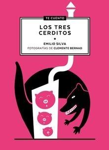 Seller image for Los tres cerditos. for sale by ARREBATO LIBROS