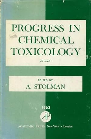 Progress in chemical Toxicology Volume I