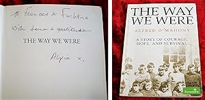 THE WAY WE WERE - A STORY OF COURAGE, HOPE, AND SURVIVAL