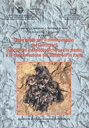 Seller image for Linee guida per il monitoraggio dei Chirotteri: indicazioni metologiche per lo studio e la conservazione dei pipistrelli in Italia for sale by Acanthophyllum Books