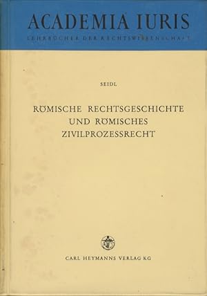 Römische Rechtsgeschichte und Römisches Zivilprozessrecht.