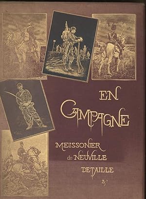 Seller image for EN CAMPAGNE (premiere serie)-Tableaux et dessins de A.De Neuville for sale by Invito alla Lettura