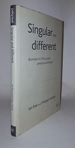 Immagine del venditore per SINGULAR AND DIFFERENT Businesss in China Past Present and Future venduto da Rothwell & Dunworth (ABA, ILAB)