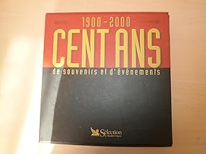 Seller image for CENT ANS DE SOUVENIRS ET D'EVENEMENTS. 1900-2000, 2me dition for sale by Le temps retrouv