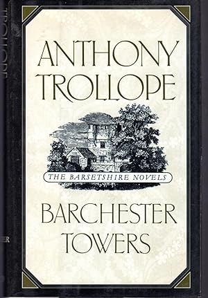 Imagen del vendedor de Barchester Towers (The Barsetshire Novels Series) a la venta por Dorley House Books, Inc.