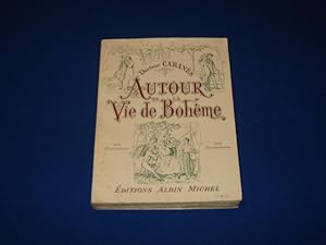 Autour de la vie de boheme