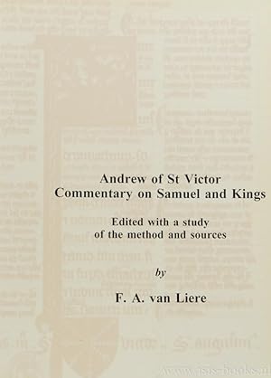 Immagine del venditore per Andrew of St Victor. Commentary on Samuel and Kings. Edited with a study of the method and sources. venduto da Antiquariaat Isis