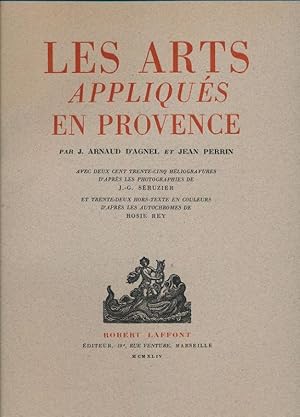 Seller image for Les arts appliqus en Provence for sale by LIBRAIRIE GIL-ARTGIL SARL