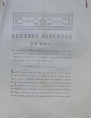 Lettres patentes du Roi, sur le Décret de l'Assemblée Nationale, du 6 juin 1790, qui renvoie prov...