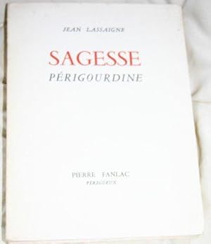 Immagine del venditore per Sagesse Prigourdine venduto da Des livres et nous