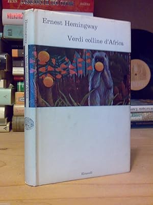 Immagine del venditore per Ernest Hemingway - VERDI COLLINE D' AFRICA   1964 venduto da Amarcord libri