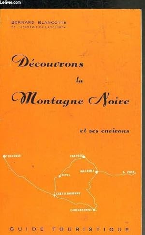 Bild des Verkufers fr DECOUVRONS LA MONTAGNE NOIRE ET SIDOBRE CORBIERES ESPINOUSE MONT CAROUX. zum Verkauf von Le-Livre