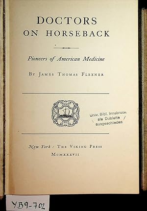 Doctors on Horseback: Pioneers of American Medicine