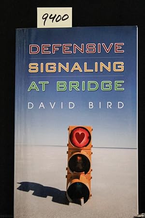 Seller image for Defensive Signaling at Bridge for sale by Mad Hatter Bookstore