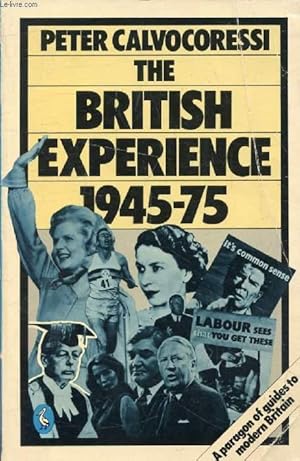 Seller image for THE BRITISH EXPERIENCE, 1945-75 for sale by Le-Livre