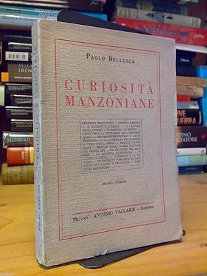 Seller image for Paolo Bellezza - CURIOSITA' MANZONIANE - Vallardi 1931 for sale by Amarcord libri