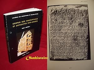 Corpus des Inscriptions et Antiquités Sud-Arabes ------ Tome I - Section 1 : Inscriptions