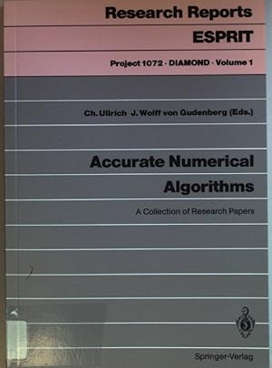 Seller image for Accurate numerical algorithms : a collection of research papers. for sale by books4less (Versandantiquariat Petra Gros GmbH & Co. KG)