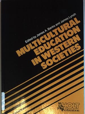 Imagen del vendedor de Multicultural Education in Western Societies. a la venta por books4less (Versandantiquariat Petra Gros GmbH & Co. KG)