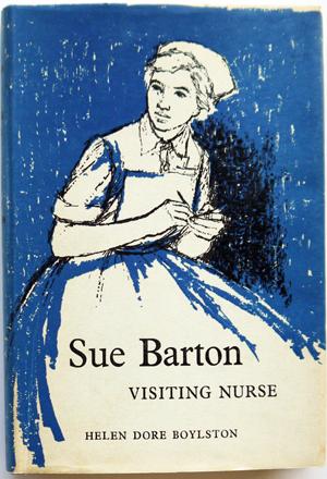 Sue Barton Visiting Nurse #3 in the Sue Barton series