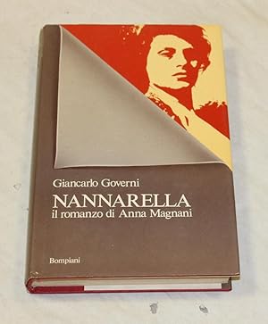 Seller image for Nannarella. Il romanzo di Anna Magnani for sale by Amarcord libri