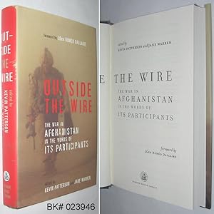 Bild des Verkufers fr Outside the Wire: The War in Afghanistan in the Words of Its Participants zum Verkauf von Alex Simpson