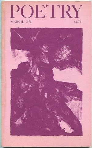 Bild des Verkufers fr Poetry - Volume CXXXI, Number 6, March 1978 zum Verkauf von Between the Covers-Rare Books, Inc. ABAA