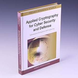 Seller image for Applied Cryptography for Cyber Security and Defense: Information Encryption and Cyphering for sale by Salish Sea Books