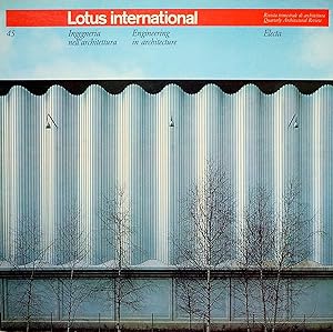 Lotus International n. 45 - Ingegneria nell'architettura / Engineering in architecture