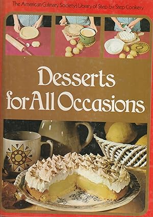 Image du vendeur pour Desserts for All Occasions mis en vente par Meir Turner