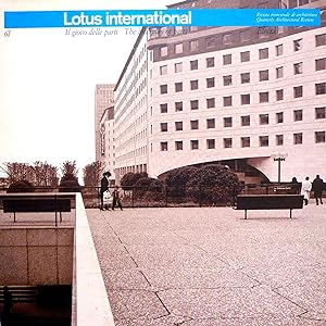 Lotus International n. 61 - Il gioco delle parti / The interplay of parts