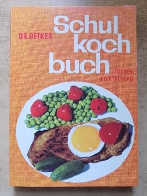 Dr. Oetker Schulkochbuch für den Elektroherd.