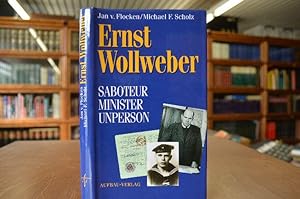Bild des Verkäufers für Ernst Wollweber. Saboteur - Minister - Unperson. zum Verkauf von Göppinger Antiquariat