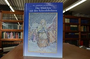 Seller image for Das Mdchen mit den Schwefelhlzern. for sale by Gppinger Antiquariat