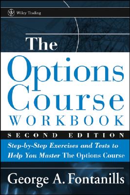 Immagine del venditore per The Options Course Workbook: Step-By-Step Exercises and Tests to Help You Master the Options Course (Paperback or Softback) venduto da BargainBookStores