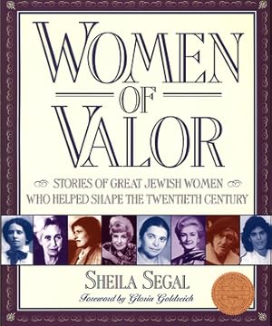 Image du vendeur pour Women of Valor: Stories of Great Jewish Women Who Helped Shape the Twentieth Century (Paperback or Softback) mis en vente par BargainBookStores