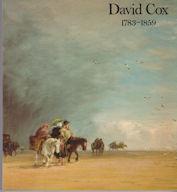 Imagen del vendedor de David Cox 1783-1859 a la venta por timkcbooks (Member of Booksellers Association)