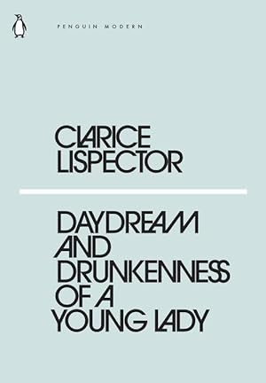 Imagen del vendedor de Daydream and Drunkenness of a Young Lady (Paperback) a la venta por Grand Eagle Retail