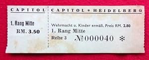 Orig. Eintrittskarte für das Kino Capitol in Heidelberg RM 3,50, Wehrmacht und Kinder ermäßigt RM...