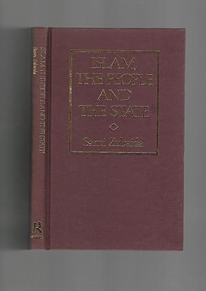 Image du vendeur pour Islam, the People and the State: Essays on Political Ideas and Movements in the Middle East mis en vente par SAVERY BOOKS