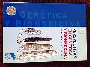 PERSPECTIVAS EN GENETICA Y BIOMEDICINA :