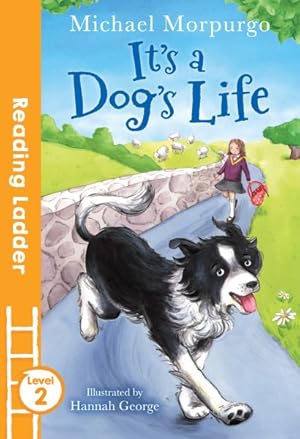 Imagen del vendedor de It's a Dog's Life a la venta por GreatBookPrices