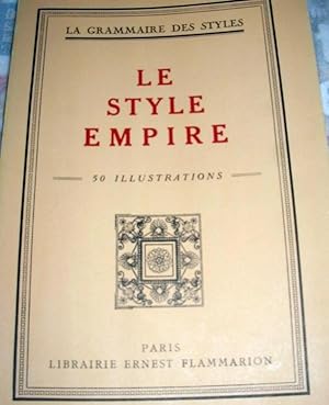 Seller image for Le style Empire for sale by Des livres et nous