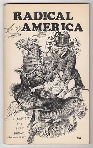 Imagen del vendedor de Radical America, Volume 4, Number 6 (August 1970) - Benjamin Peret issue a la venta por Philip Smith, Bookseller