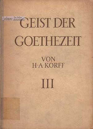 Geist der Goethezeit III Frühromantik