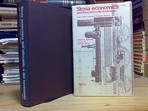 Seller image for STORIA ECONOMICA DELL' OTTOCENTO E DEL NOVECENTO - ISEDI - 1973 - 1ed. for sale by Amarcord libri